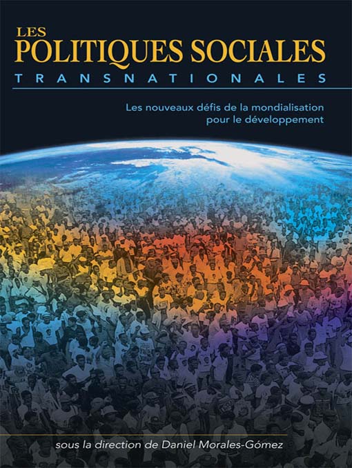 Title details for Les politiques sociales transnationales by Daniel Morales-Gómez - Available